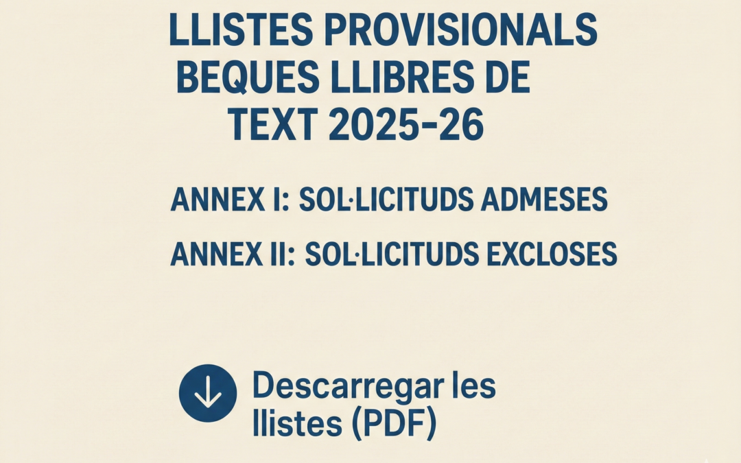 Llistes provisionals Beques llibres de text curs 2025-26